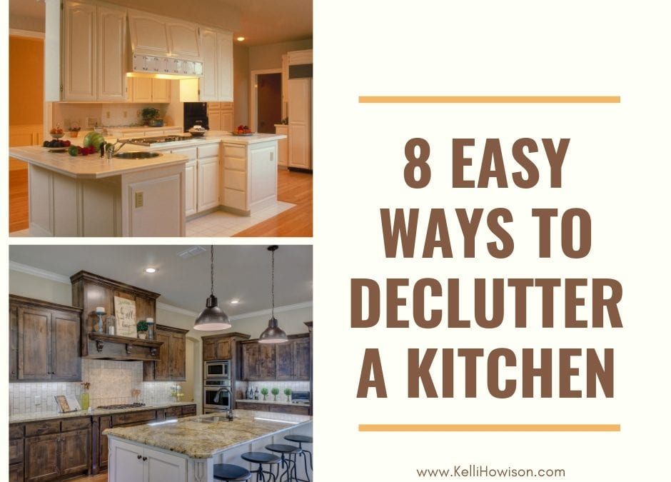 8 Easy Ways to Declutter a Kitchen