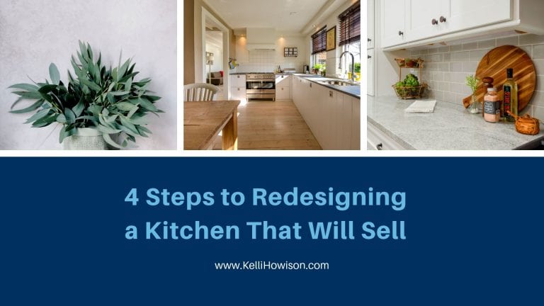 4 Steps to Redesigning a Kitchen That Will Sell