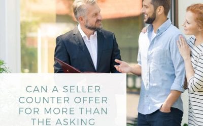 Can a Seller Counter Offer for More Than the Asking Price?