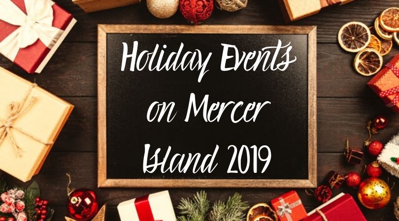 Holiday Events on Mercer Island 2019