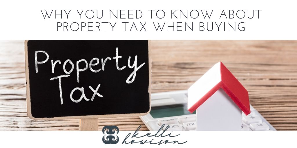 Why You Need to Know About Property Tax When Buying